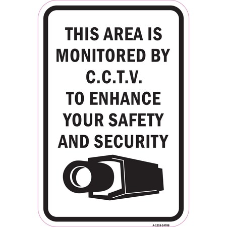 Signmission Safety Sign, 12 in Height, Aluminum, 24708 A-1218-24708